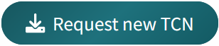 Request new TCN button